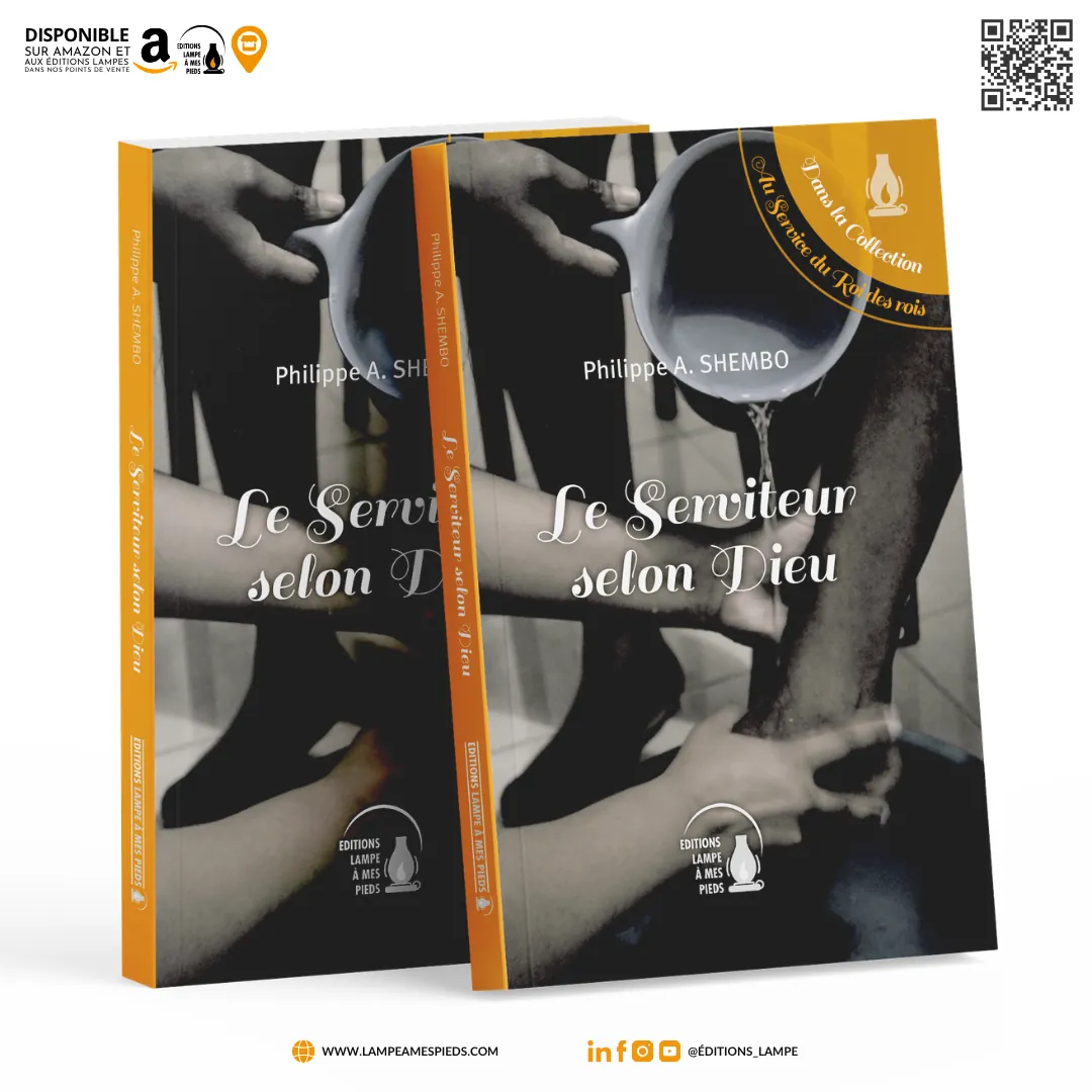 Le Serviteur selon Dieu